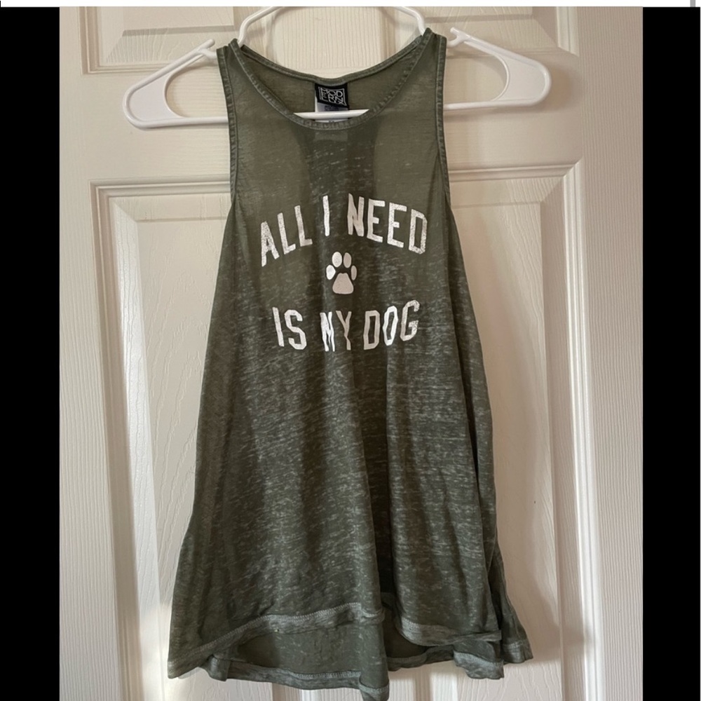 “ALL I NEED IS MY DOG” TANK TOP